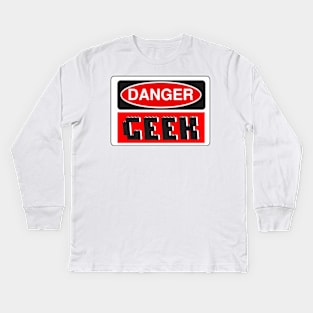 Danger Geek Sign Kids Long Sleeve T-Shirt